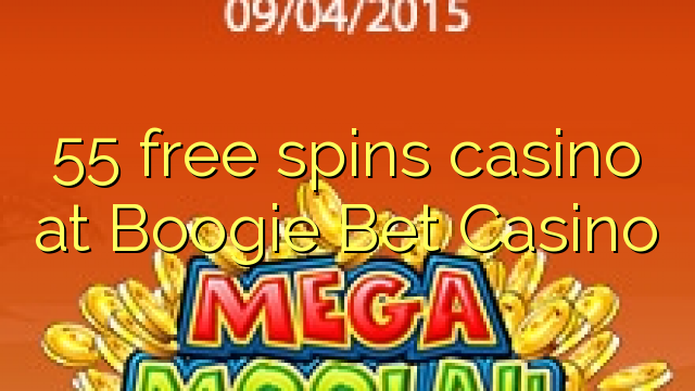 55 free spins casino at Boogie Bet Casino