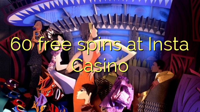 60 Āmio free i Tāu Casino