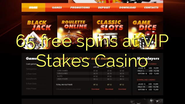 65 free spins at VIP Stakes Casino