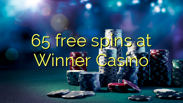 65 free spins at Winner Casino