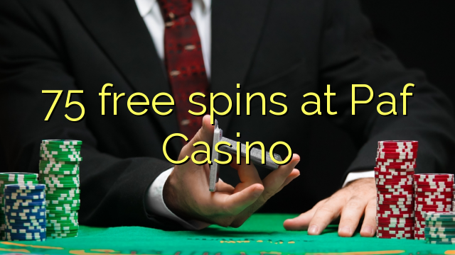 75 free spins at Paf Casino