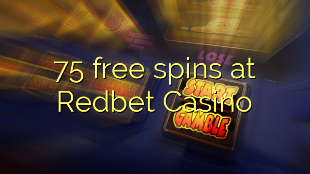 75 free spins at Redbet Casino