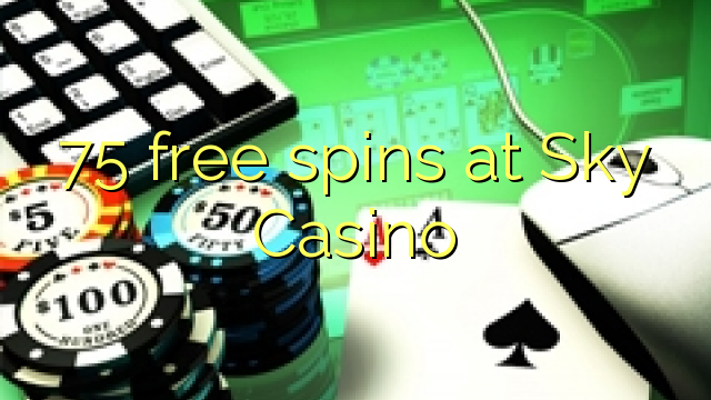 75 free spins at Sky Casino