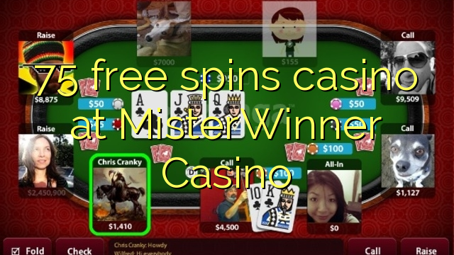 75 free spins casino at MisterWinner Casino