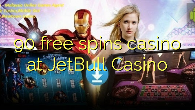 90 free spins casino at JetBull Casino