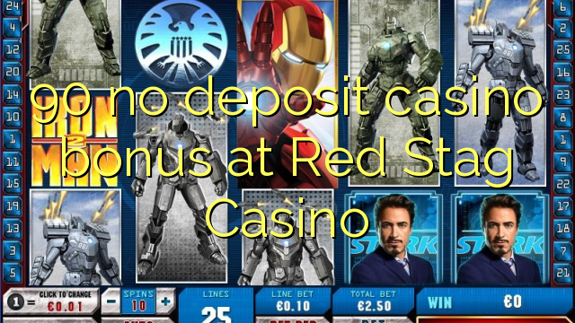 ប្រាក់រង្វាន់កាស៊ីណូគ្មានការដាក់ប្រាក់ 90 នៅ Casino Red Stag