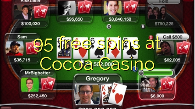 95 free spins at Cocoa Casino