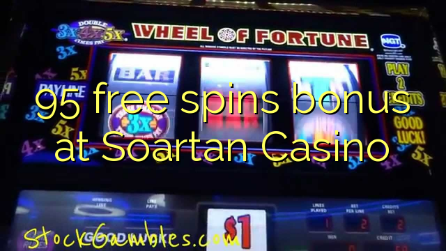 95 bezplatný spins bonus v Soartan Casino