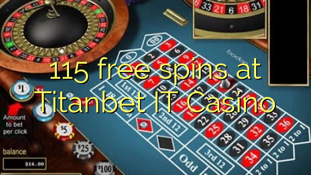 115 fergese spins by Titanbet IT Casino