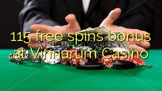 115 gratis spins bonus bij Vinnarum Casino