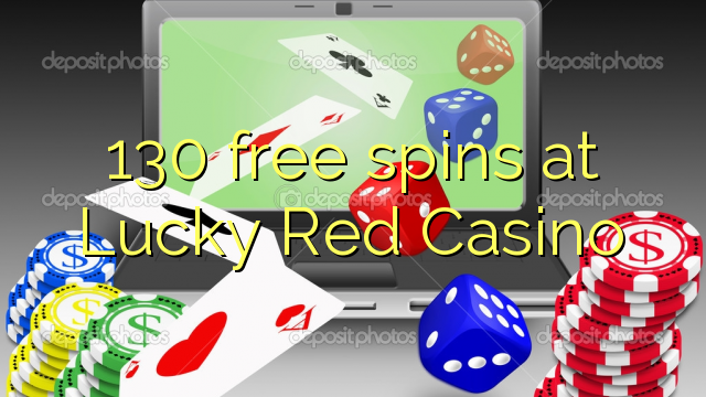 130 darmowych spinów w Lucky Red Casino