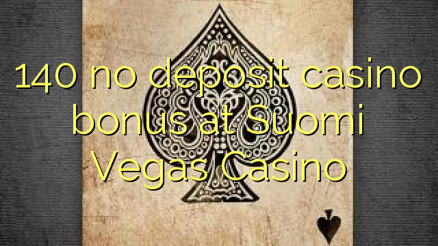 140 Svenska Vegas Casino hech depozit kazino bonus