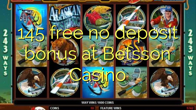 145 vapauttaa no bonus Betsson Casinolla