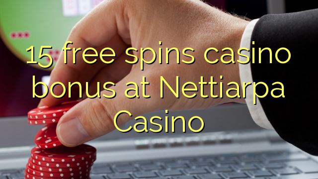 15 gratis spins casino bonus bij Nettiarpa Casino