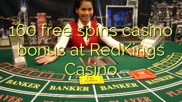 160 bébas spins bonus kasino di RedKings Kasino