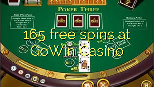 165 frije Spins by GoWin Casino