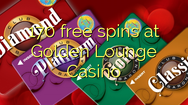 170 free spins at Golden Lounge Casino