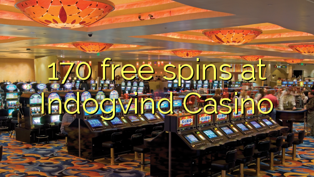 170 free spins at Indogvind Casino