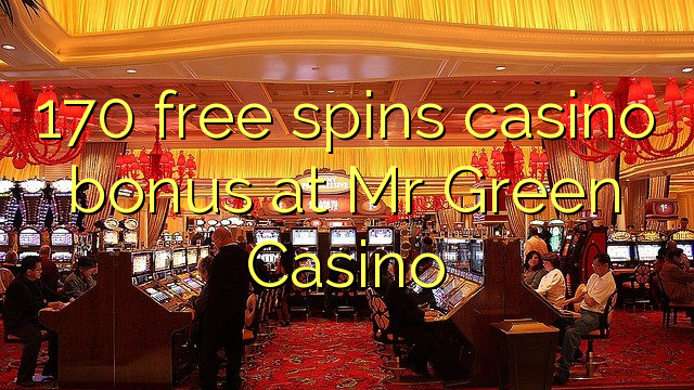 170 free spins casino bonus at Mr Green Casino