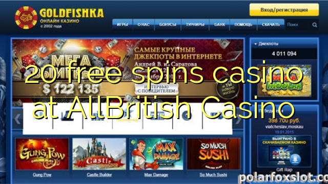 Kasyno 20 darmowych spinów w AllBritish Casino