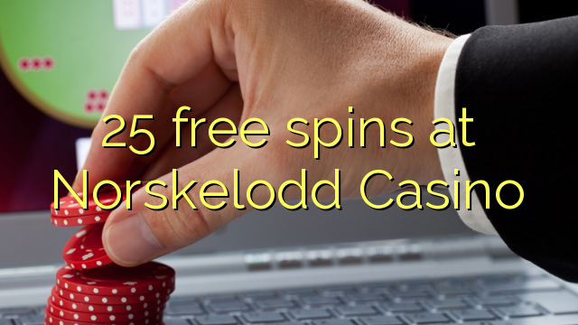 25 უფასო ტრიალებს at Norskelodd Casino
