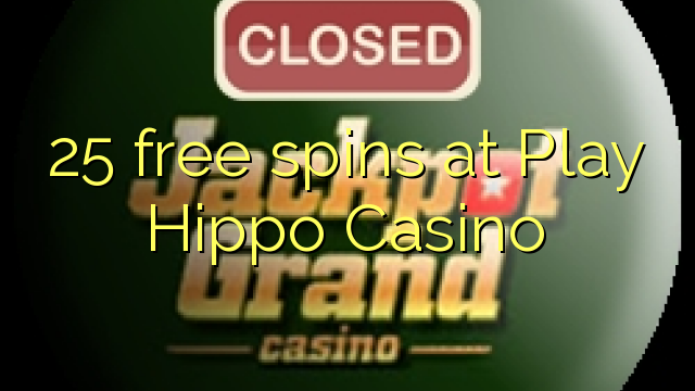 25 free spins at Play Hippo Casino