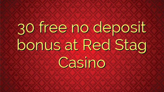 Red Stag Casino No Deposit Codes