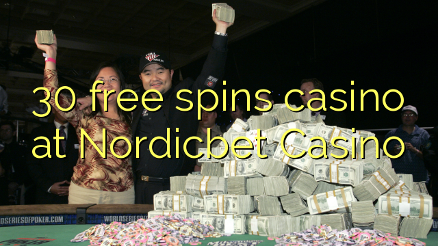 30 free spins casino at Nordicbet Casino