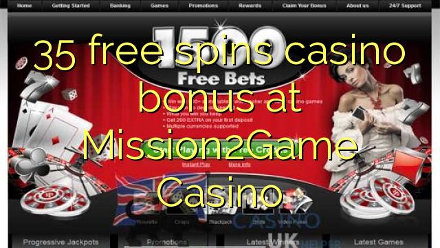 35 free ijikelezisa bonus yekhasino e Mission2Game Casino