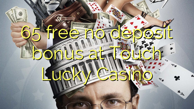 65 بدون پاداش سپرده در Casino Lucky Casino