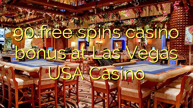 90 free spins casino bonus at Las Vegas USA Casino