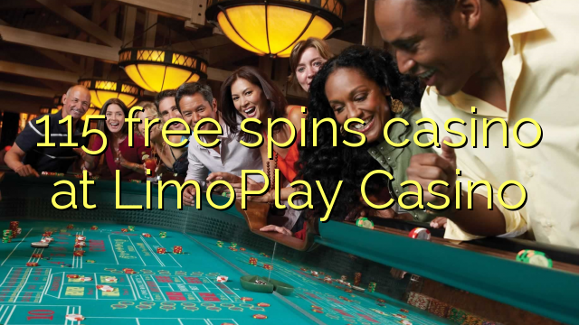 115 bébas spins kasino di LimoPlay Kasino