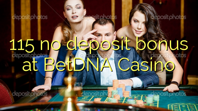 115 no deposit bonus at BetDNA Casino