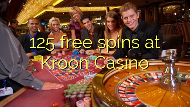 125 free spins at Kroon Casino