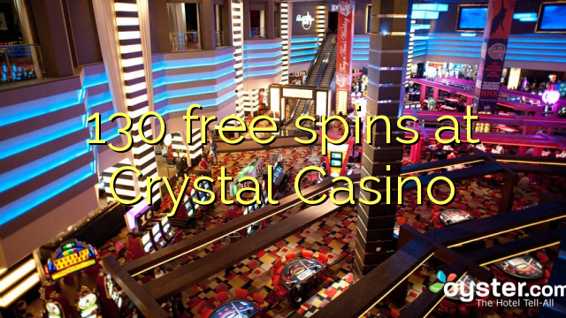 130 free spins at Crystal Casino