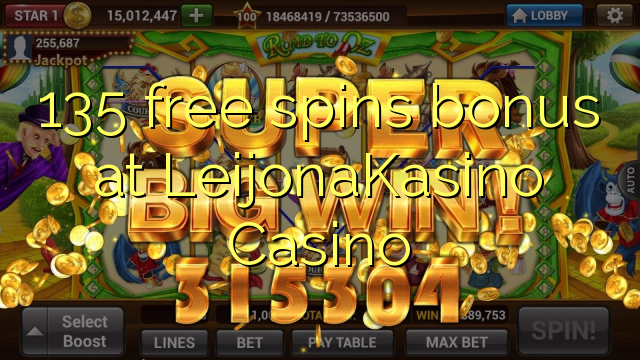 135 free spins bonus at LeijonaKasino Casino