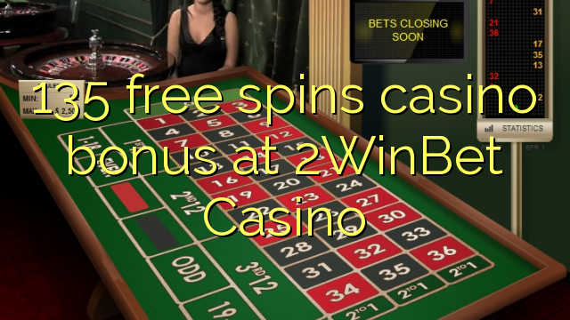 135 free spins casino bonus at 2WinBet Casino