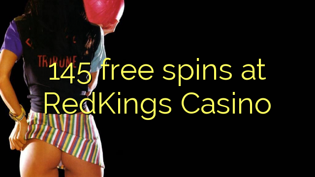 145 free spins at RedKings Casino