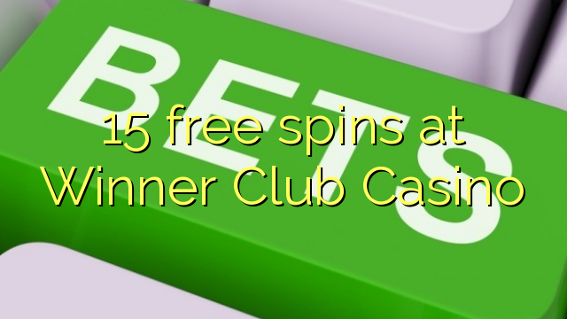 15 lirë vishet në Fituesi Club Casino