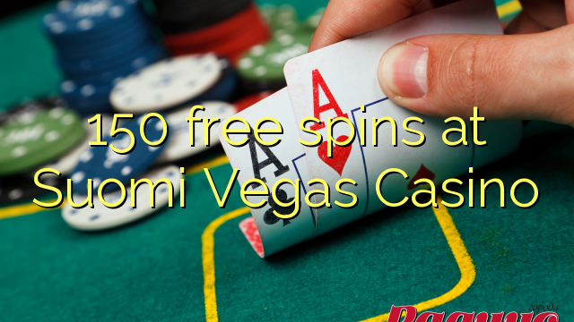 150 free spins at Suomi Vegas Casino