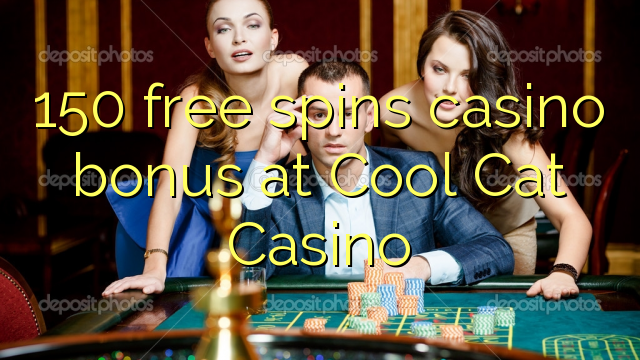 150 free spins casino bonus sa Cool Cat Casino