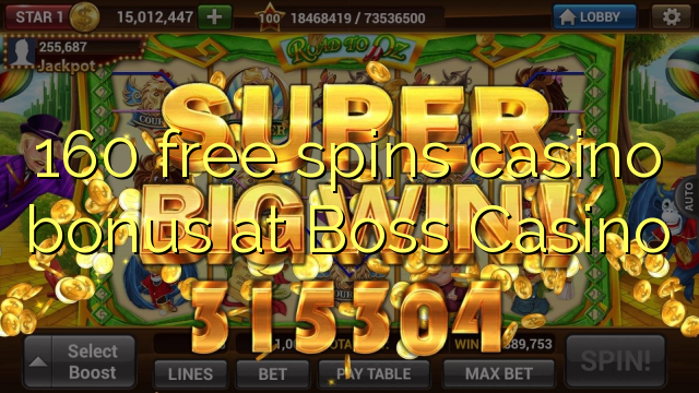 160 Freispiele Casino Bonus bei Boss Casino