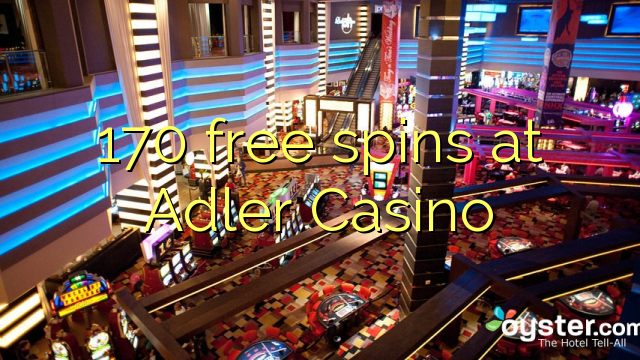 170 ilmaiskierrosta Adler Casino