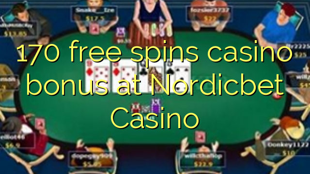 170 free spins casino bonus at Nordicbet Casino