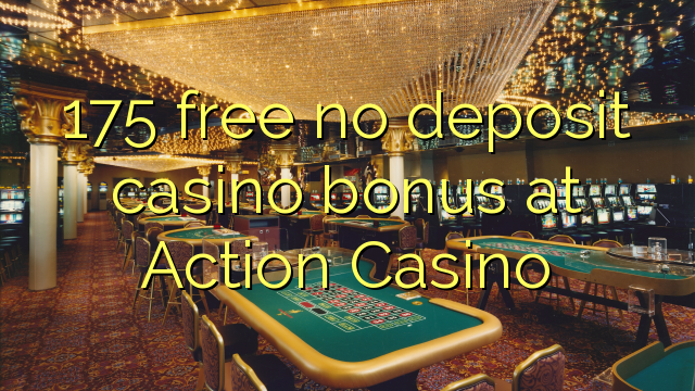 Tadbirlar Casino hech depozit kazino bonus ozod 175