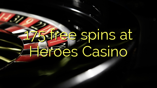 175 ħielsa spins fil Eroj Casino