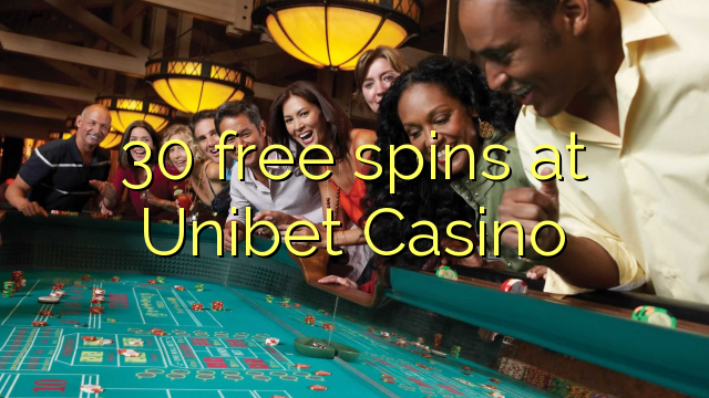 30 free spins at Unibet Casino