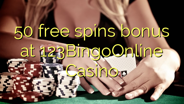 50 free spins bonus a 123BingoOnline Casino