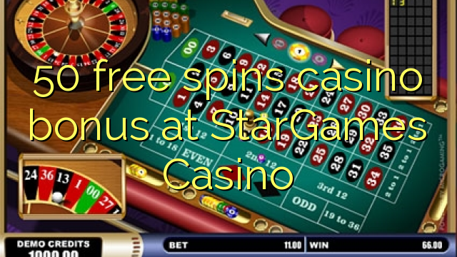 Ang 50 libre nga casino bonus sa StarGames Casino