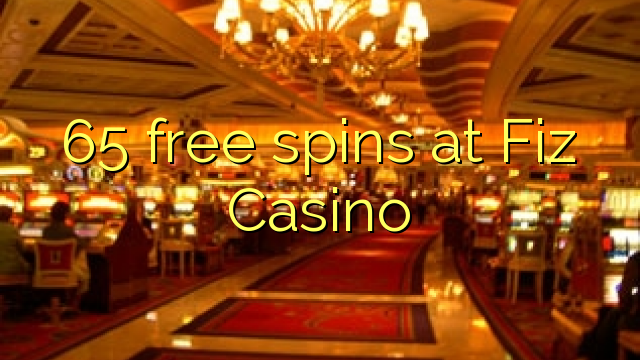 65 free spins at Fiz Casino